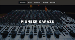 Desktop Screenshot of pioneergarazs.hu